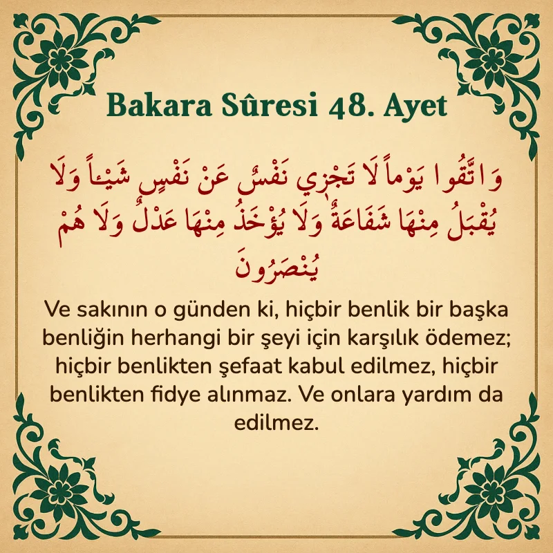Bakara Suresi 48. Ayet Arapça ve Türkçe meali