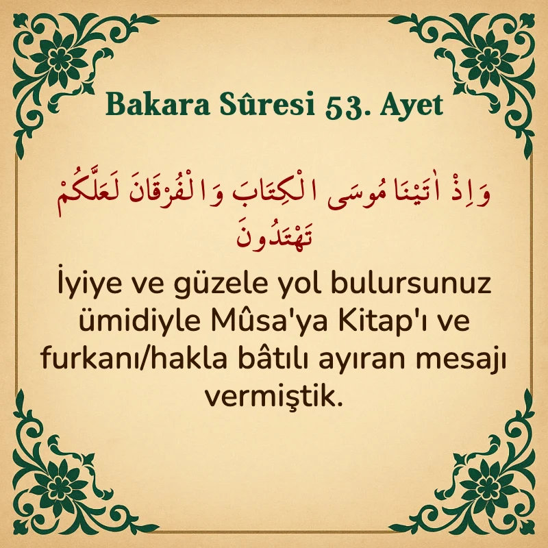 Bakara Suresi 53. Ayet Arapça ve Türkçe meali