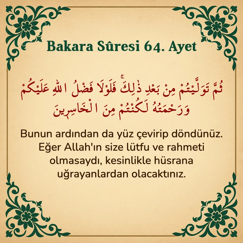 Bakara Suresi 64. Ayet  Arapça ve Türkçe meali