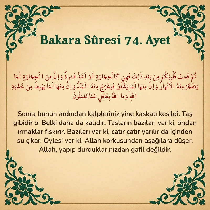 Bakara Suresi 74. Ayet Arapça ve Türkçe meali