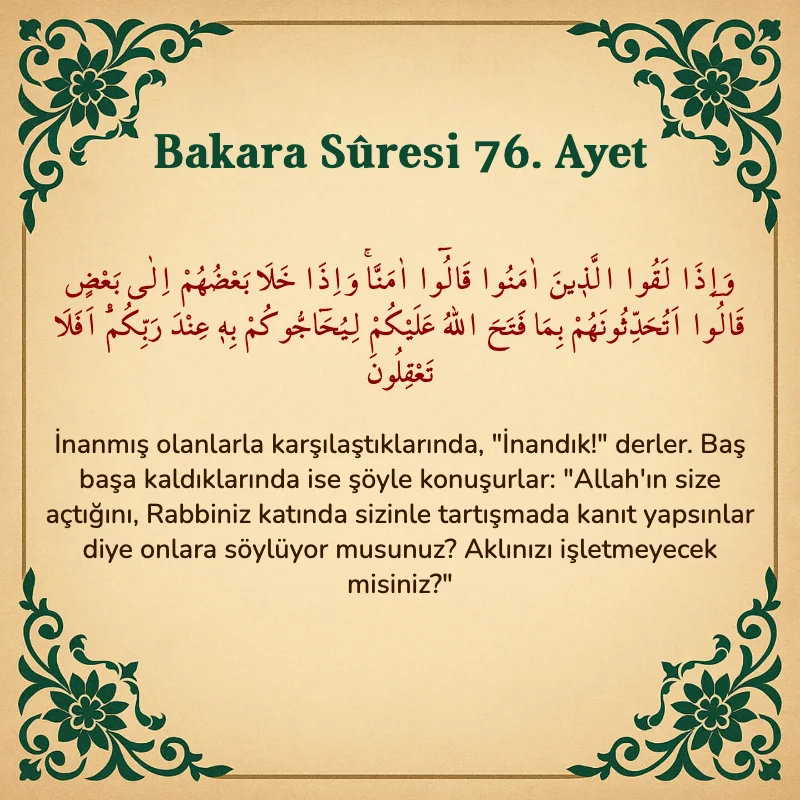 Bakara Suresi 76. Ayet Arapça ve Türkçe meali