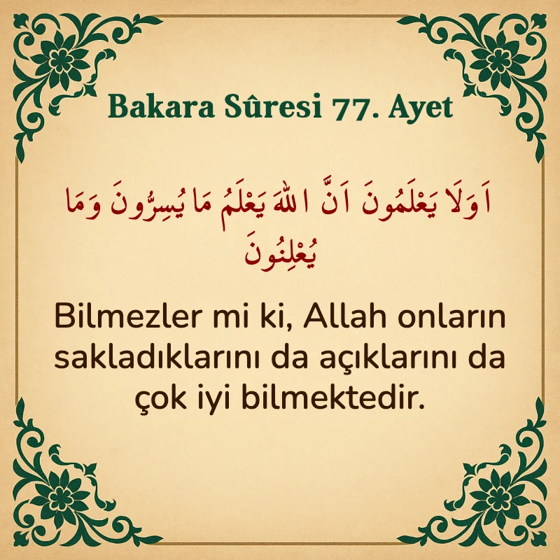 Bakara Suresi 77. Ayet Arapça ve Türkçe meali