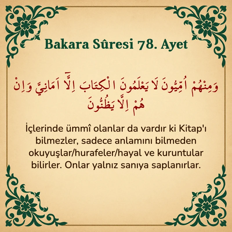 Bakara Suresi 78. Ayet  Arapça ve Türkçe meali