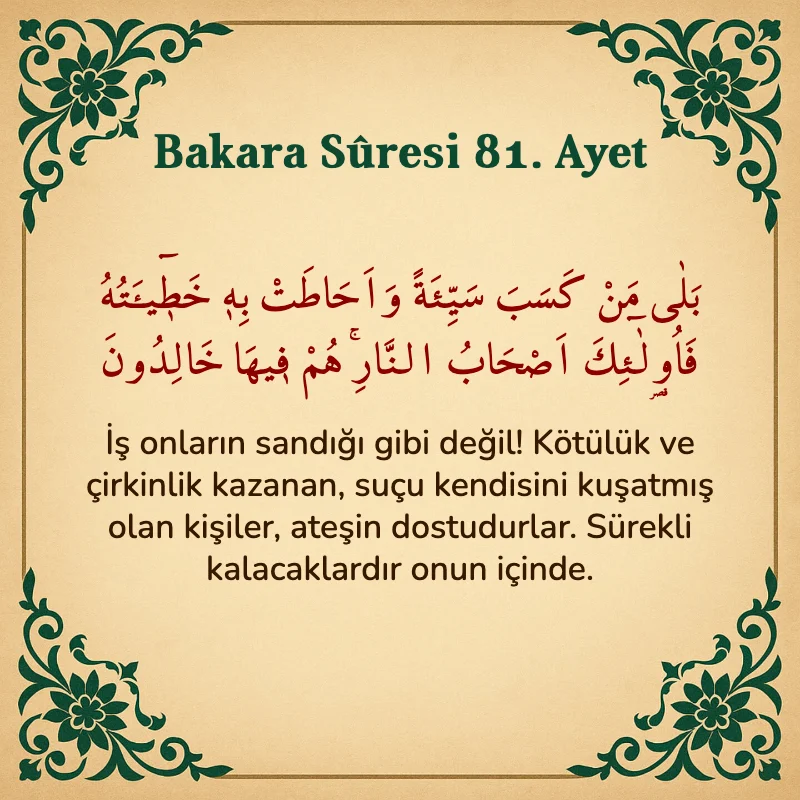 Bakara Suresi 81. Ayet  Arapça ve Türkçe meali