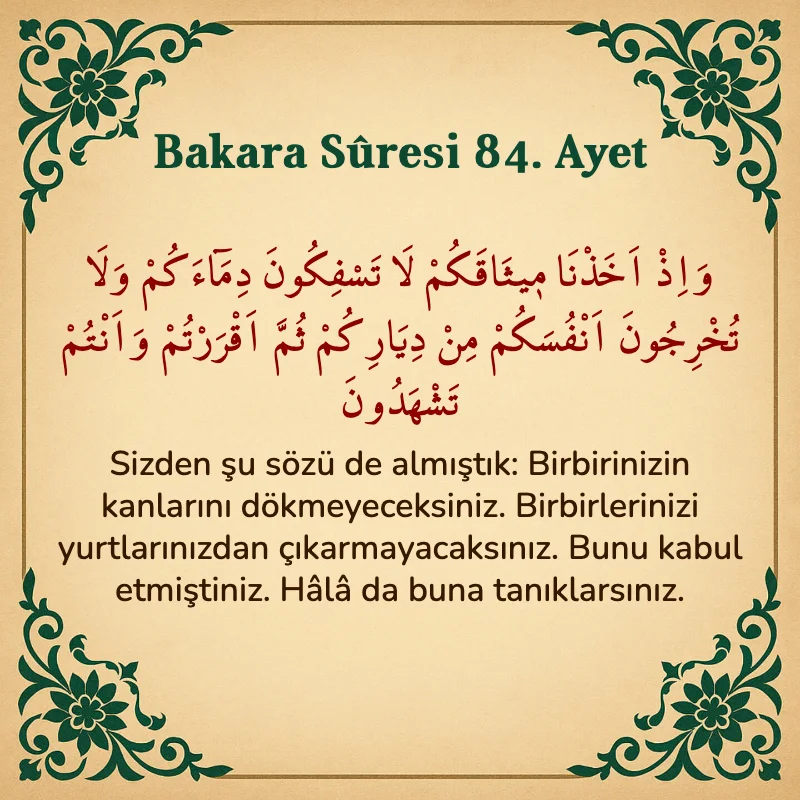 Bakara Suresi 84. Ayet Arapça ve Türkçe meali