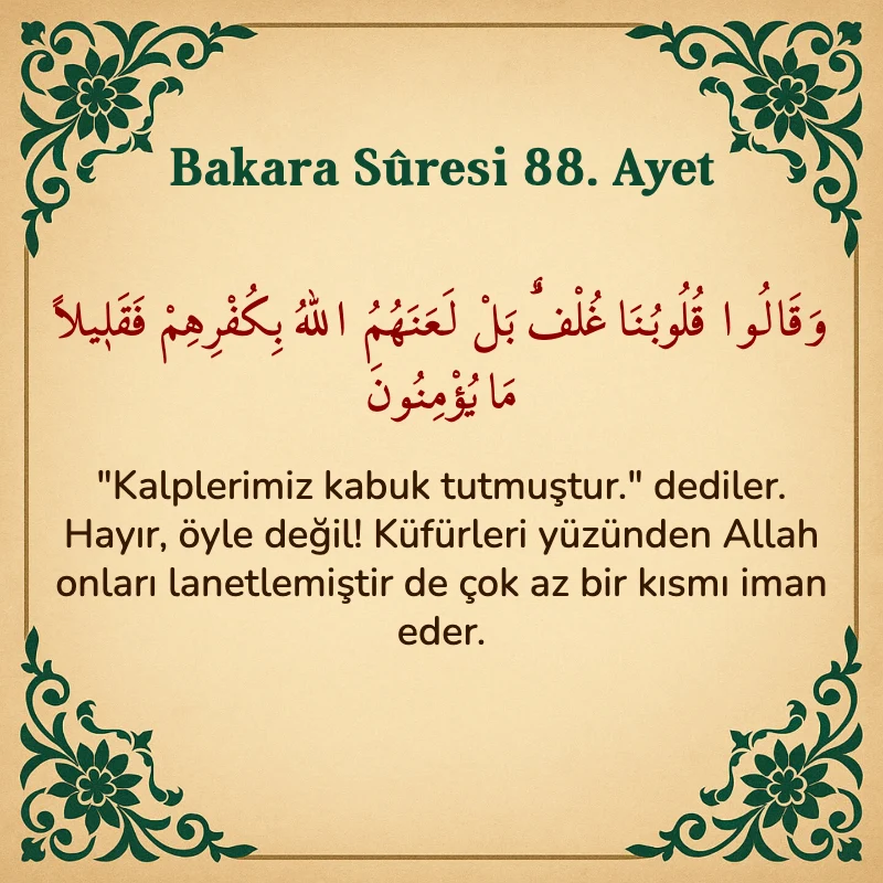 Bakara Suresi 88. Ayet Arapça ve Türkçe meali