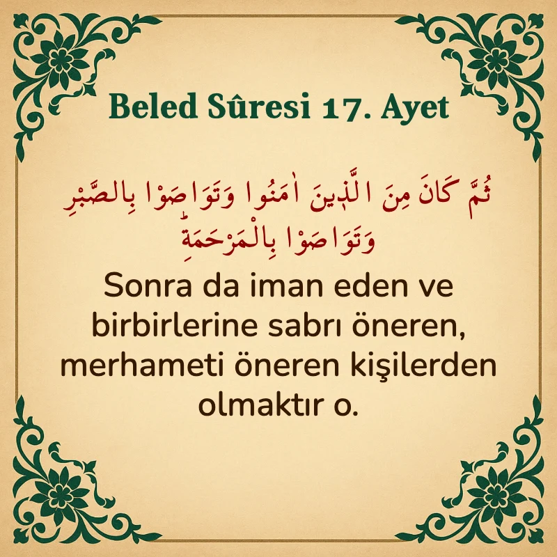 Beled Suresi 17. Ayet Arapça ve Türkçe meali