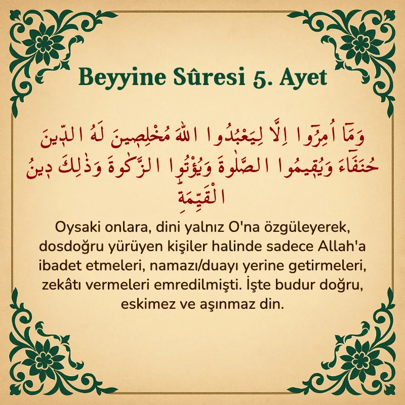 Beyyine Suresi 5. Ayet Arapça ve Türkçe meali
