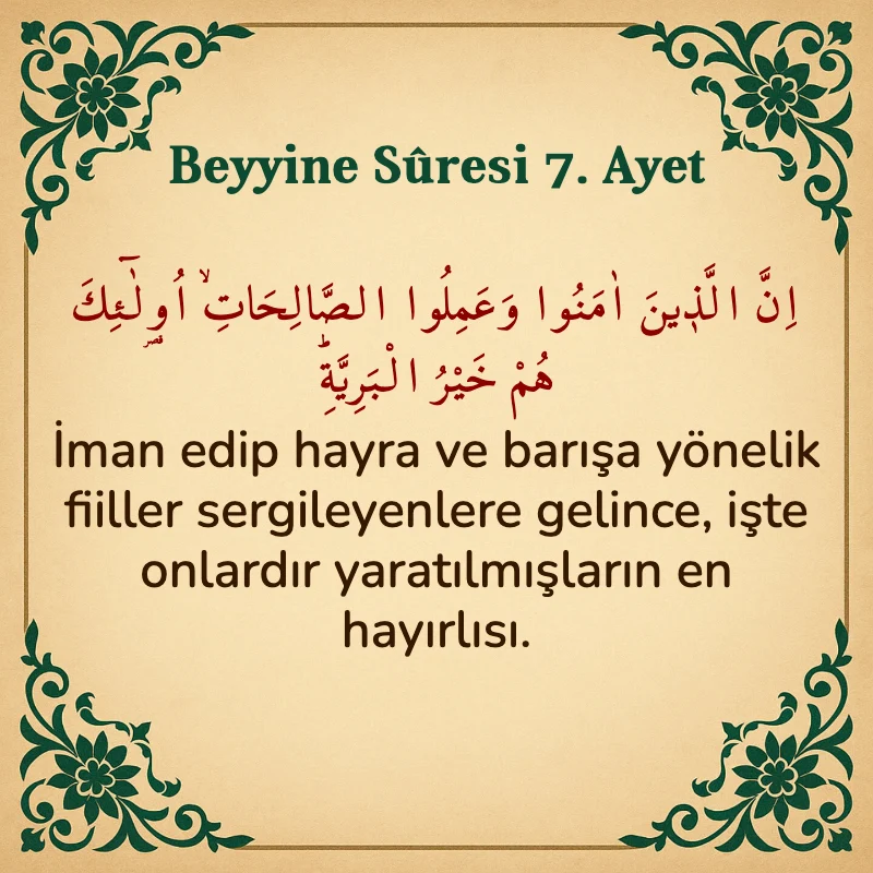 Beyyine Suresi 7. Ayet Arapça ve Türkçe meali