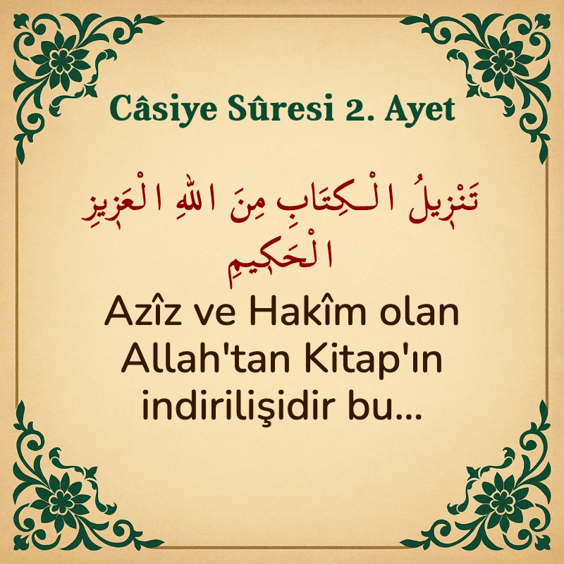Casiye Suresi 2. Ayet Arapça ve Türkçe meali