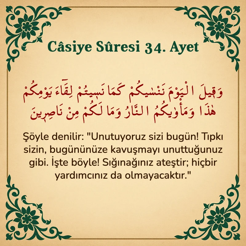 Casiye Suresi 34. Ayet Arapça ve Türkçe meali