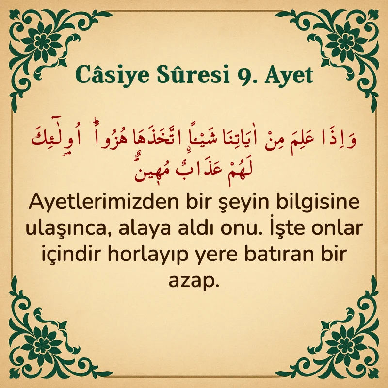 Casiye Suresi 9. Ayet Arapça ve Türkçe meali