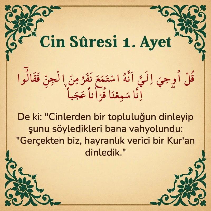 Cin Suresi 1. Ayet Arapça ve Türkçe meali