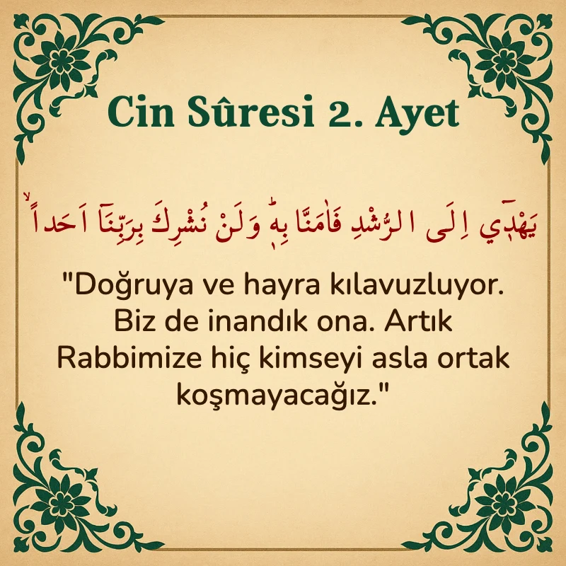 Cin Suresi 2. Ayet Arapça ve Türkçe meali