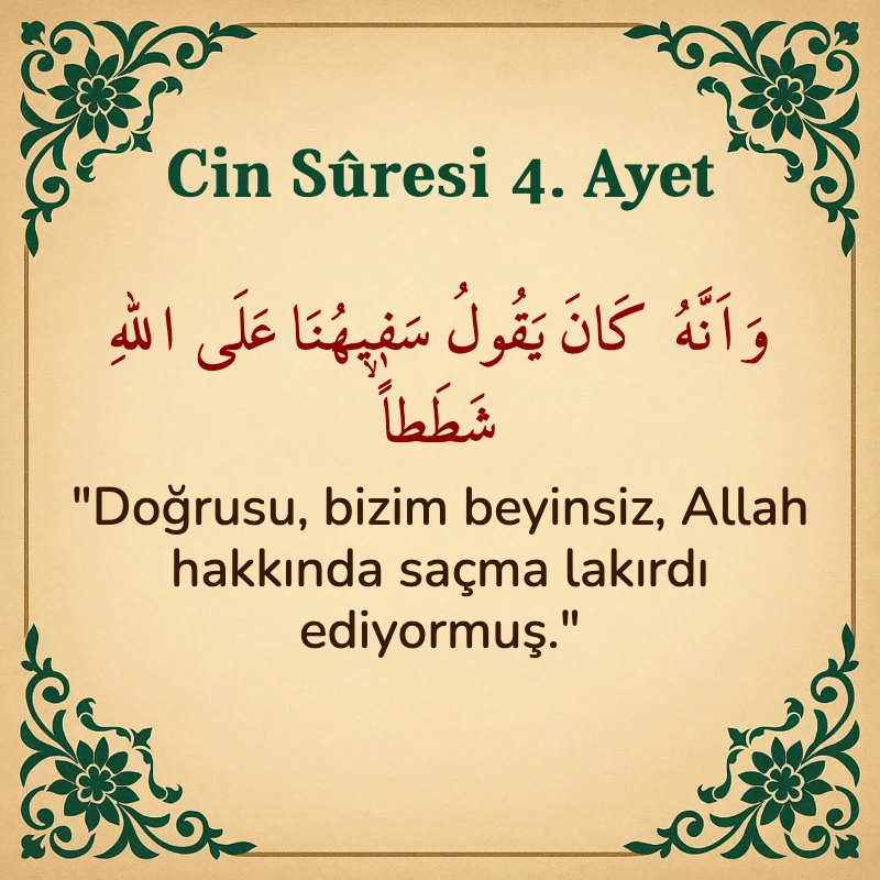 Cin Suresi 4. Ayet Arapça ve Türkçe meali