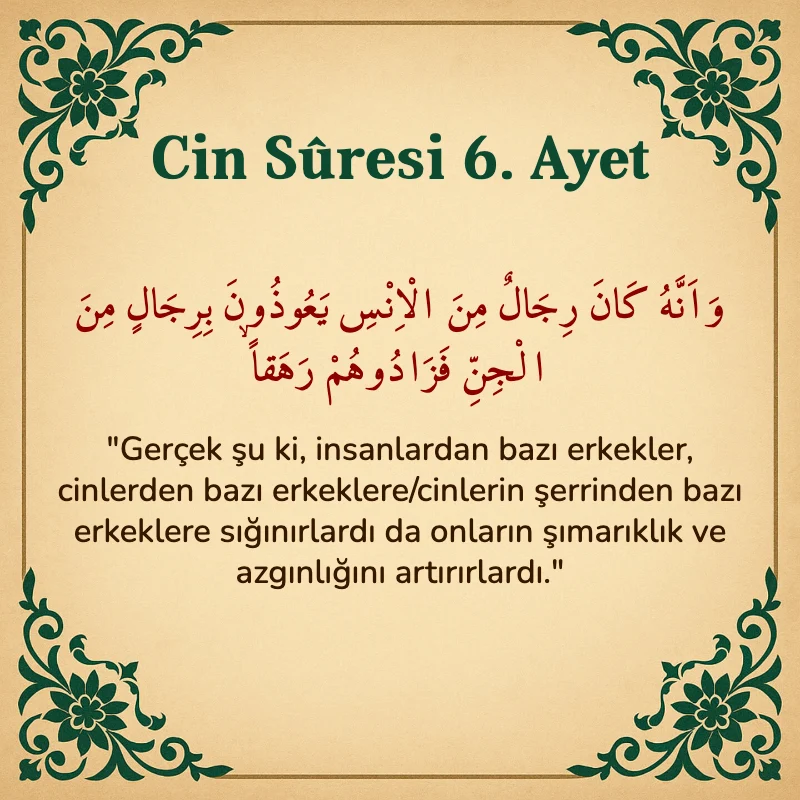 Cin Suresi 6. Ayet Arapça ve Türkçe meali