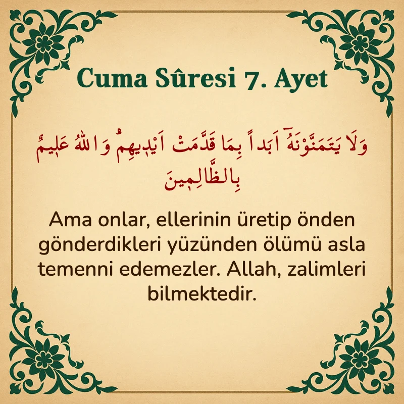 Cuma Suresi 7. Ayet Arapça ve Türkçe meali