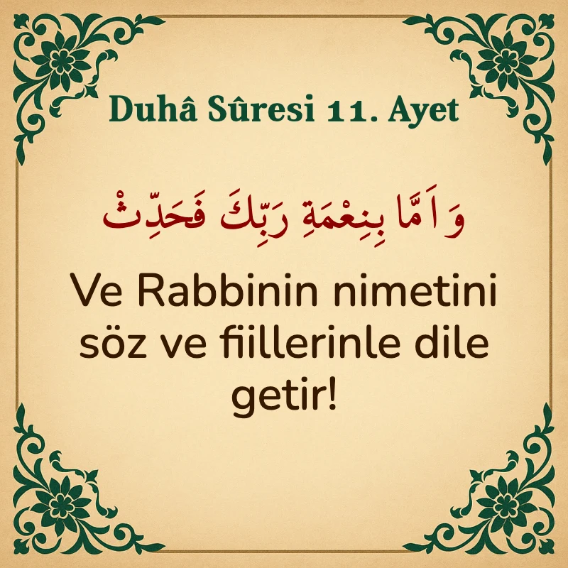 Duha Suresi 11. Ayet Arapça ve Türkçe meali