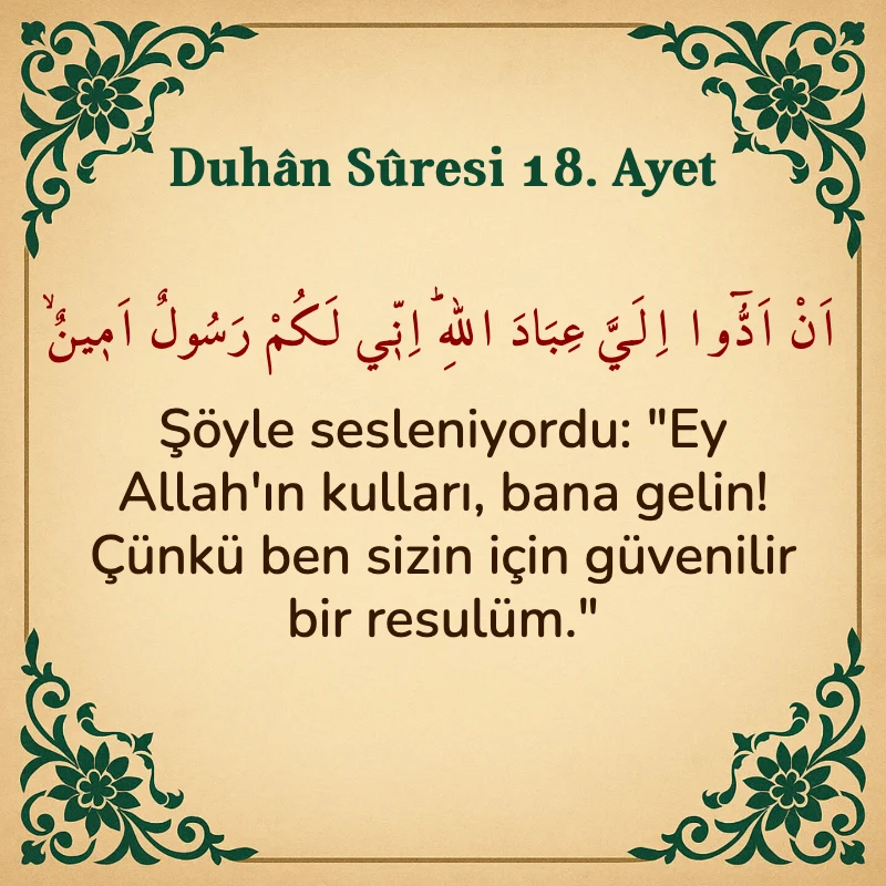 Duhan Suresi 18. Ayet Arapça ve Türkçe meali