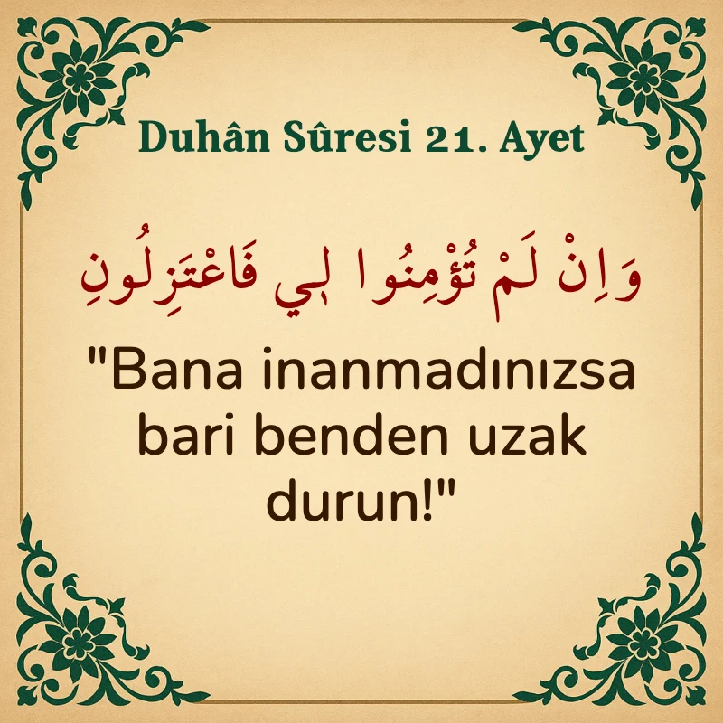 Duhan Suresi 21. Ayet Arapça ve Türkçe meali