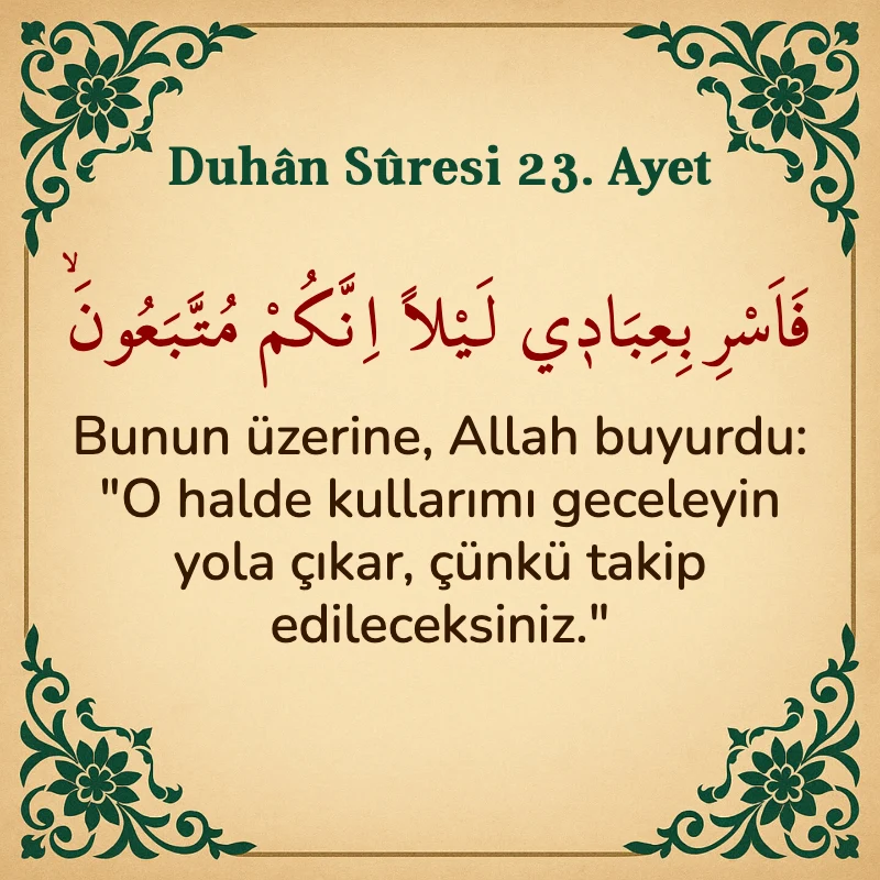 Duhan Suresi 23. Ayet Arapça ve Türkçe meali