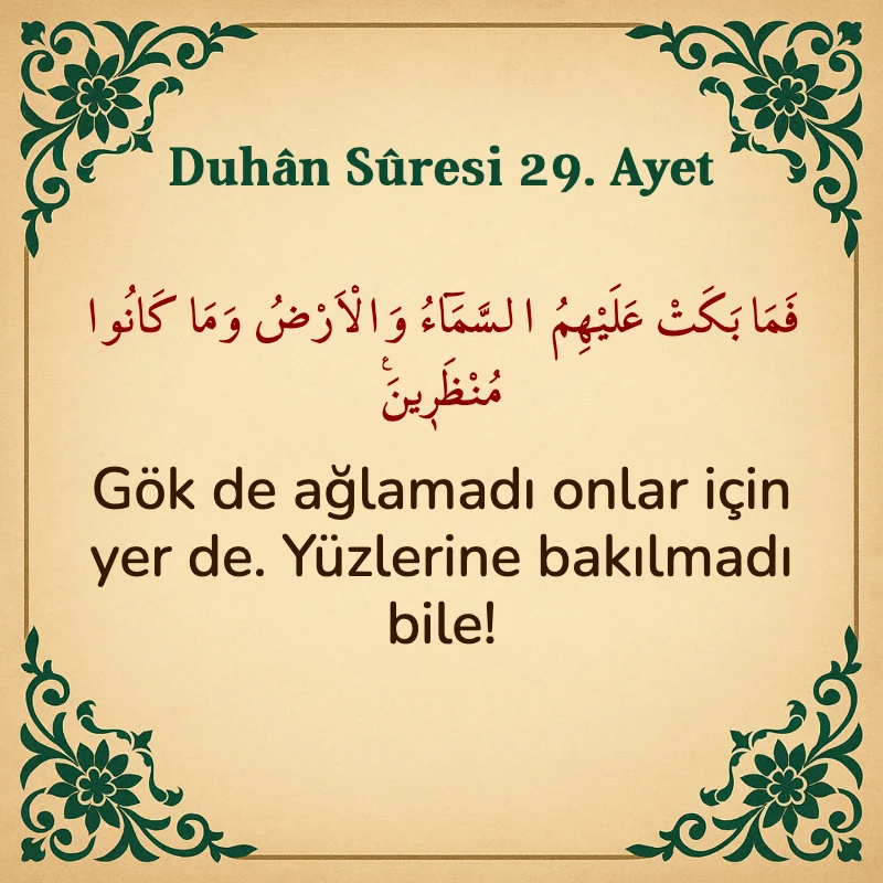 Duhan Suresi 29. Ayet Arapça ve Türkçe meali