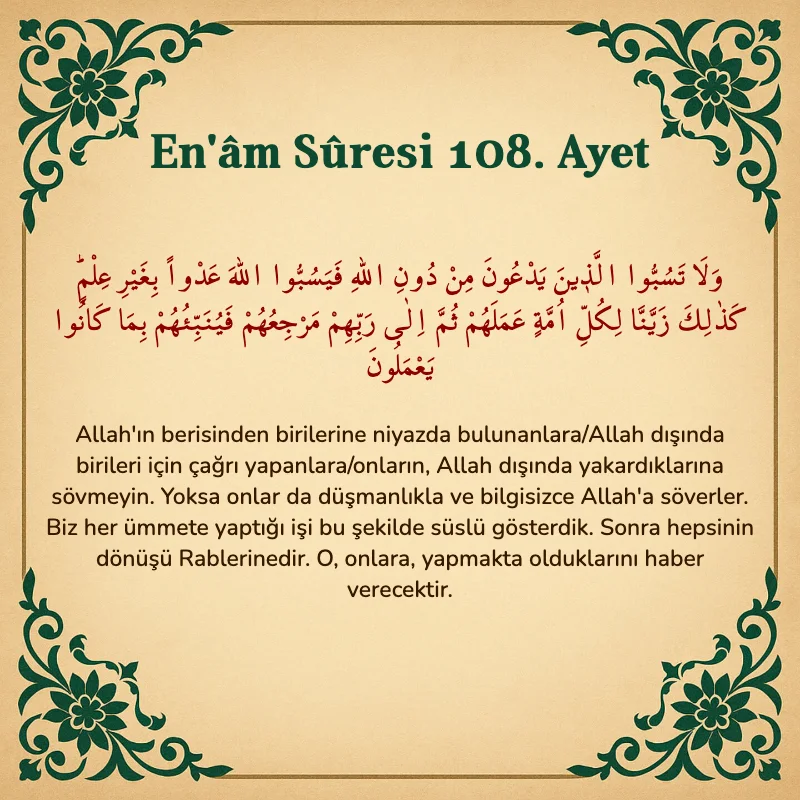 En'âm Sûresi 108. Ayet Arapça ve Türkçe meali
