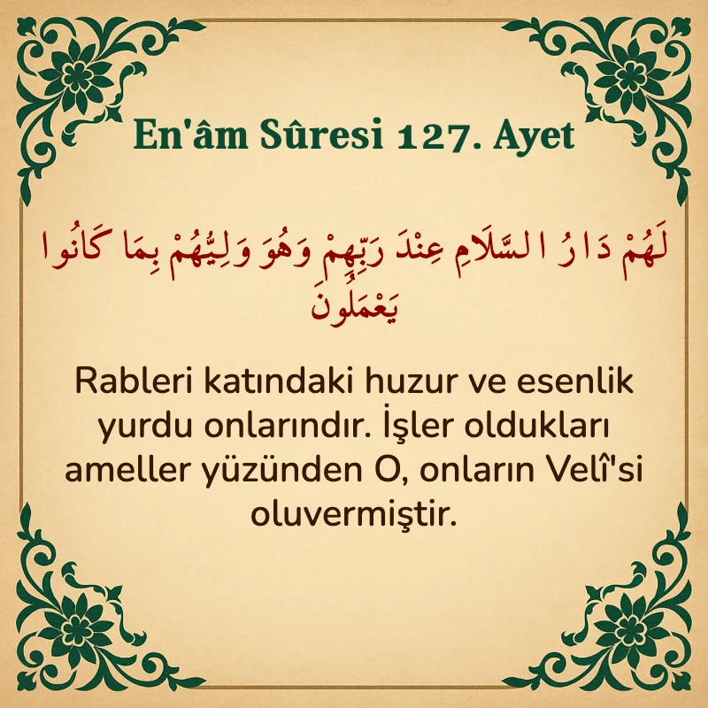 En'âm Sûresi 127. Ayet Arapça ve Türkçe meali