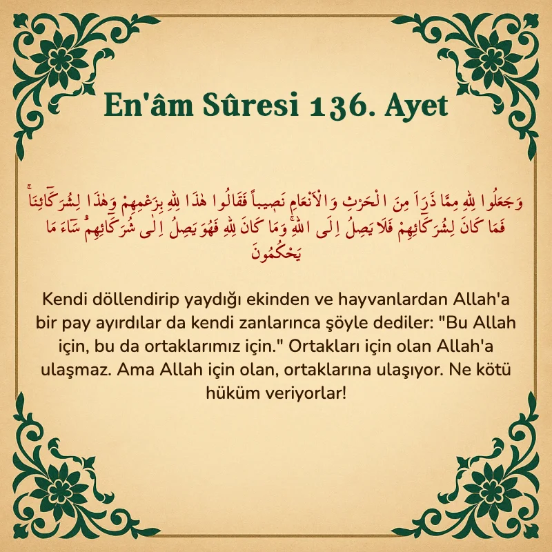En'âm Sûresi 136. Ayet Arapça ve Türkçe meali