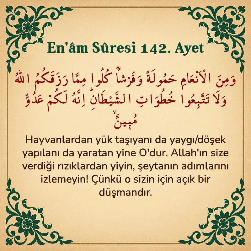 En'âm Sûresi 142. Ayet Arapça ve Türkçe meali