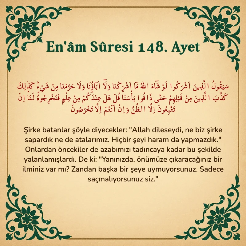En'âm Sûresi 148. Ayet Arapça ve Türkçe meali
