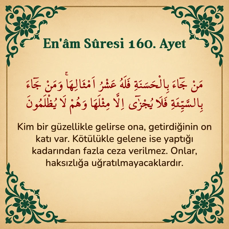 En'âm Sûresi 160. Ayet Arapça ve Türkçe meali
