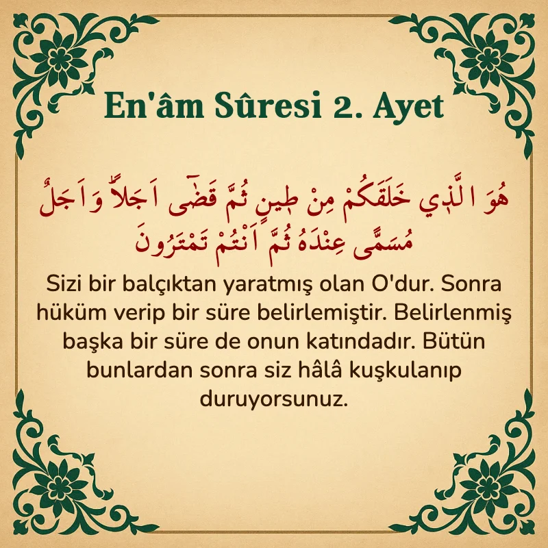 En'âm Sûresi 2. Ayet Arapça ve Türkçe meali