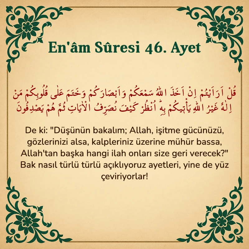 En'âm Sûresi 46. Ayet Arapça ve Türkçe meali