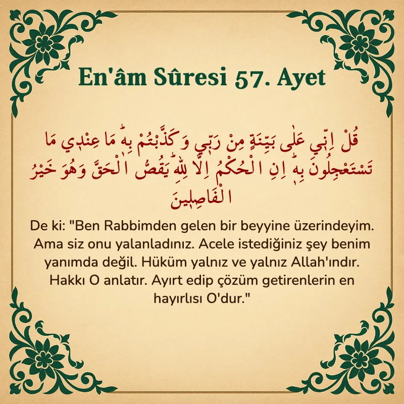 En'âm Sûresi 57. Ayet Arapça ve Türkçe meali