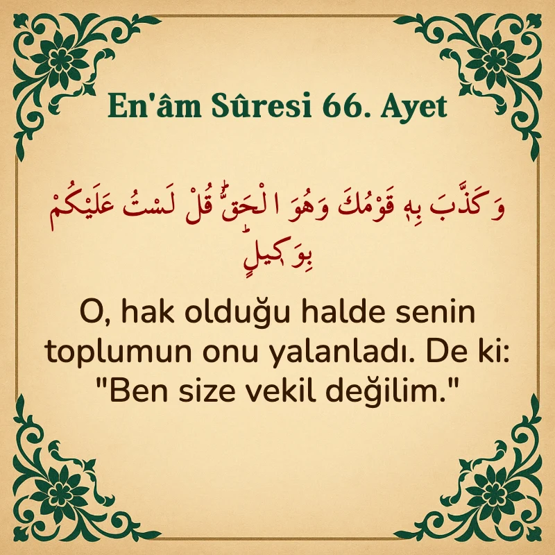 En'âm Sûresi 66. Ayet Arapça ve Türkçe meali