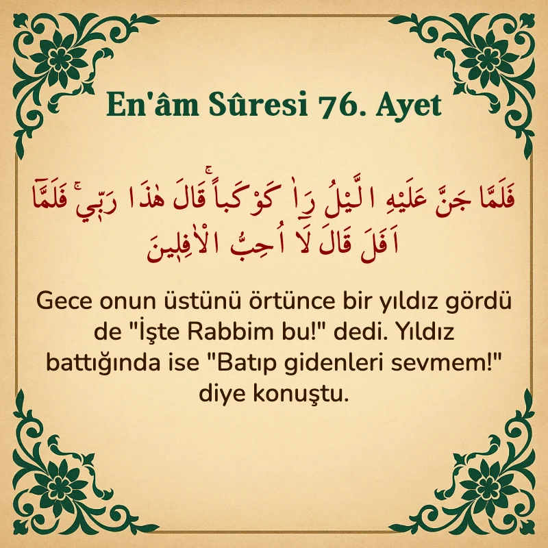 En'âm Sûresi 76. Ayet Arapça ve Türkçe meali