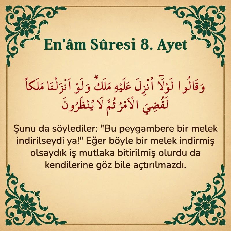 En'âm Sûresi 8. Ayet Arapça ve Türkçe meali