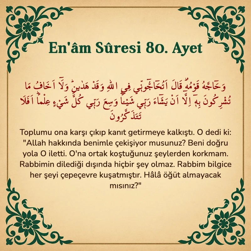 En'âm Sûresi 80. Ayet Arapça ve Türkçe meali