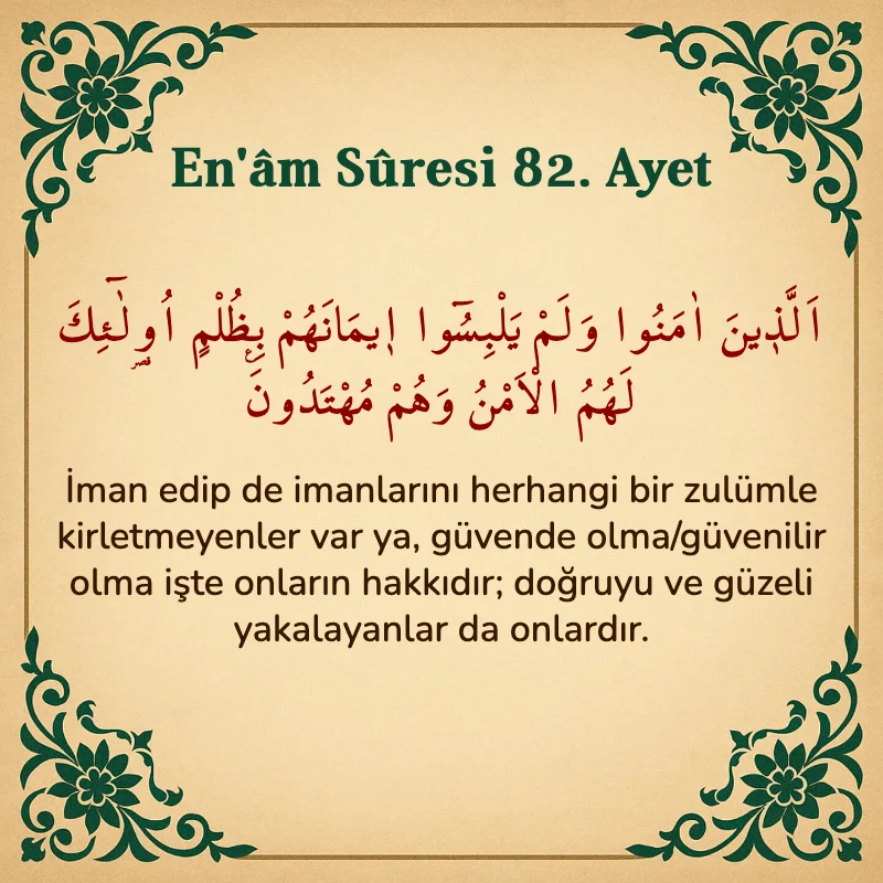 En'âm Sûresi 82. Ayet Arapça ve Türkçe meali