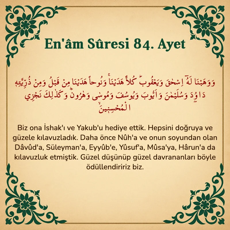 En'âm Sûresi 84. Ayet Arapça ve Türkçe meali