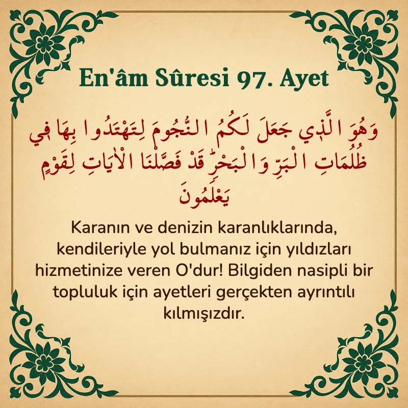 En'âm Sûresi 97. Ayet Arapça ve Türkçe meali