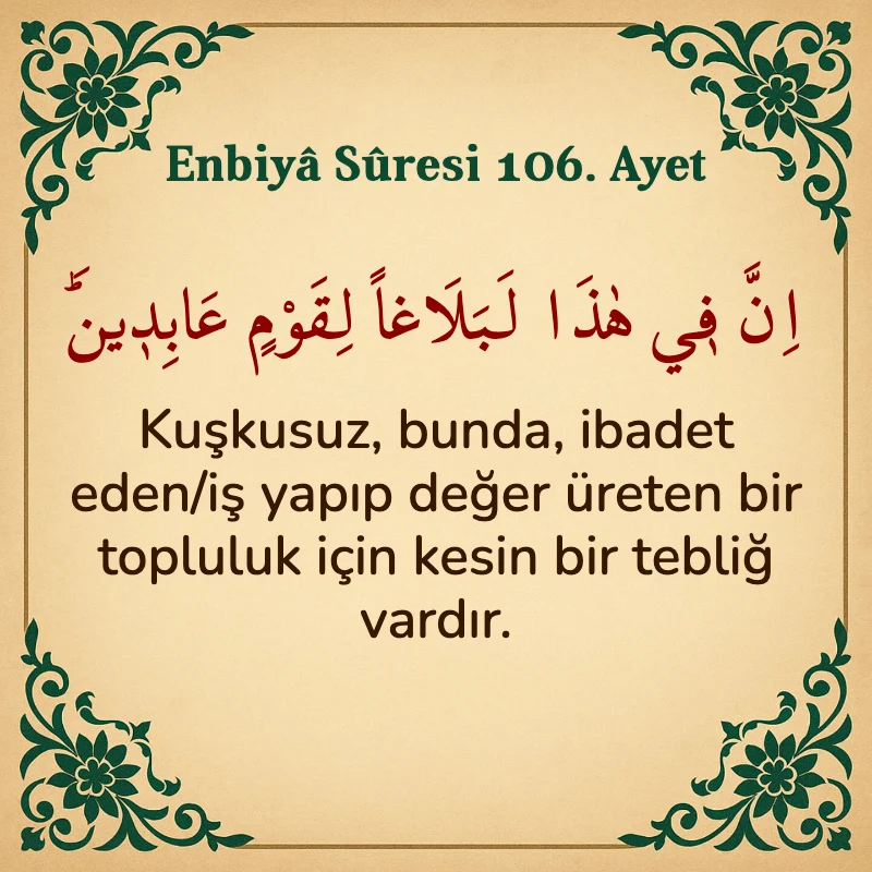 Enbiya Suresi 106. Ayet Arapça ve Türkçe meali