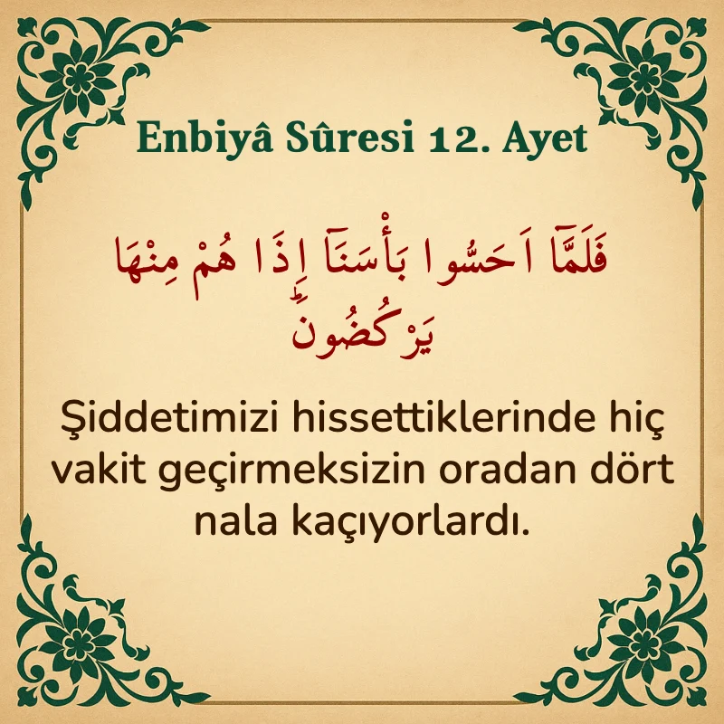 Enbiya Suresi 12. Ayet Arapça ve Türkçe meali