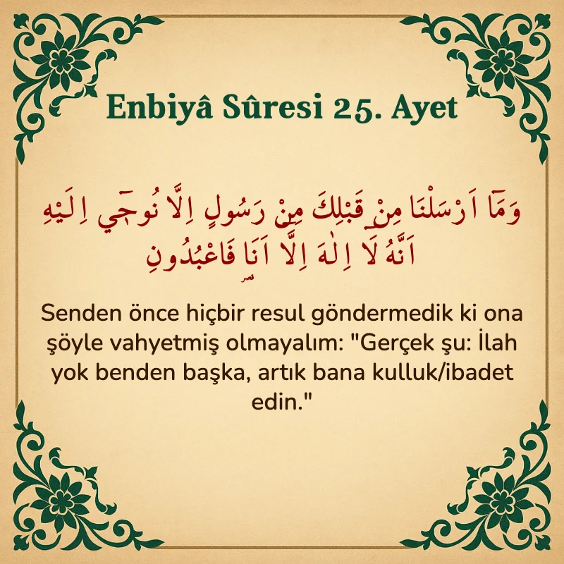 Enbiya Suresi 25. Ayet Arapça ve Türkçe meali