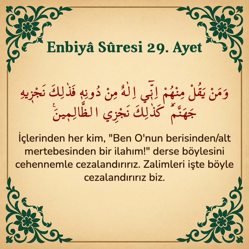 Enbiya Suresi 29. Ayet Arapça ve Türkçe meali