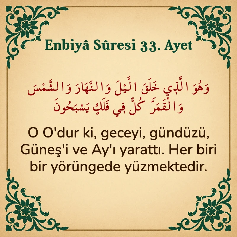 Enbiya Suresi 33. Ayet Arapça ve Türkçe meali