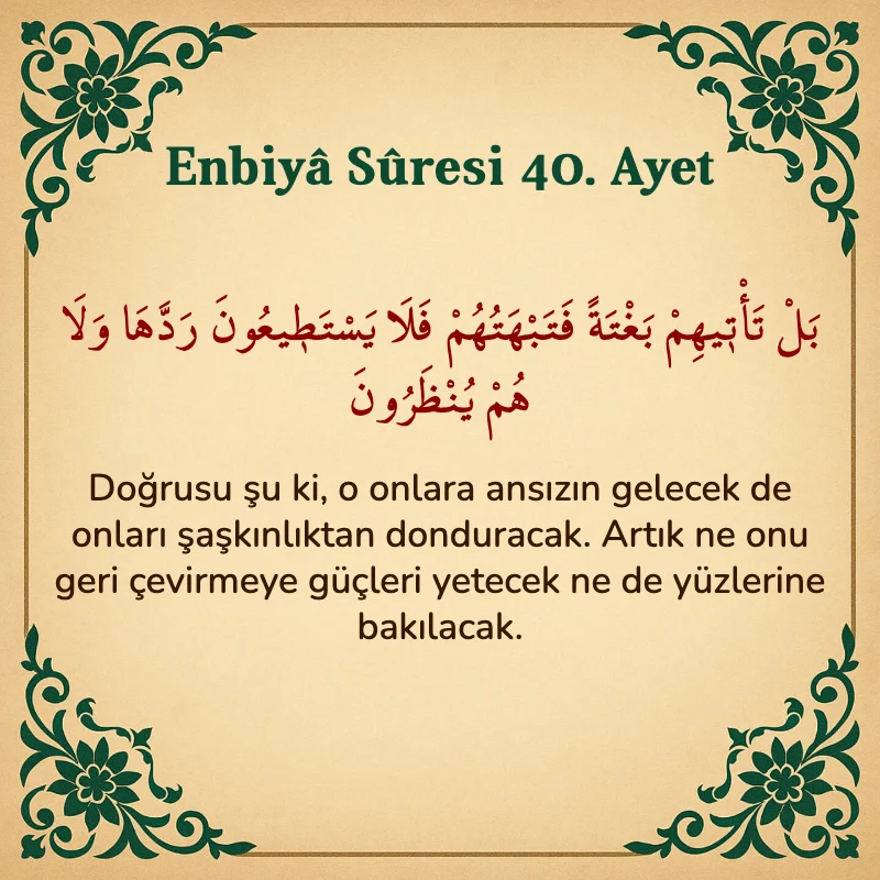 Enbiya Suresi 40. Ayet Arapça ve Türkçe meali