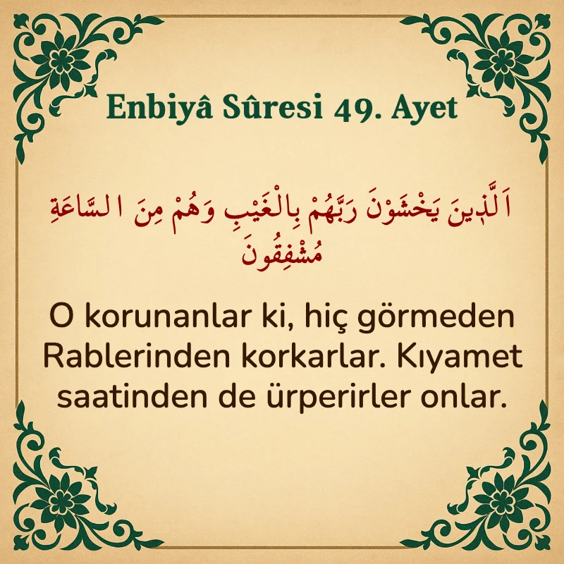 Enbiya Suresi 49. Ayet Arapça ve Türkçe meali