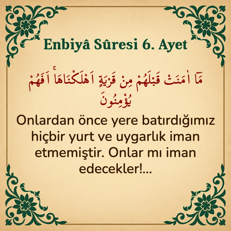 Enbiya Suresi 6. Ayet Arapça ve Türkçe meali